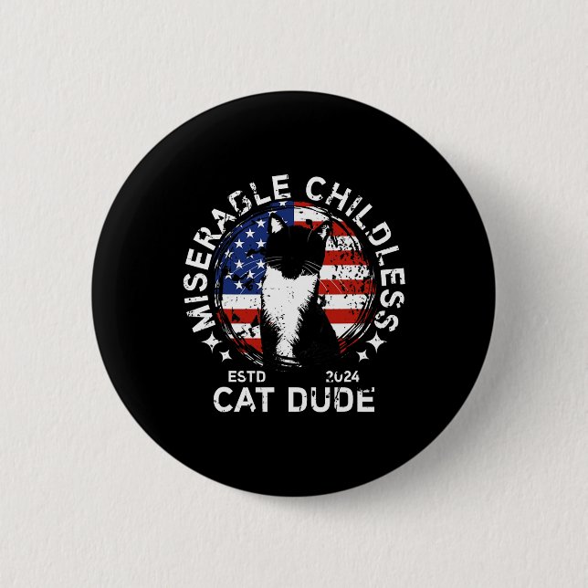 Miserable Childless Cat Dude 1  6 Cm Round Badge (Front)