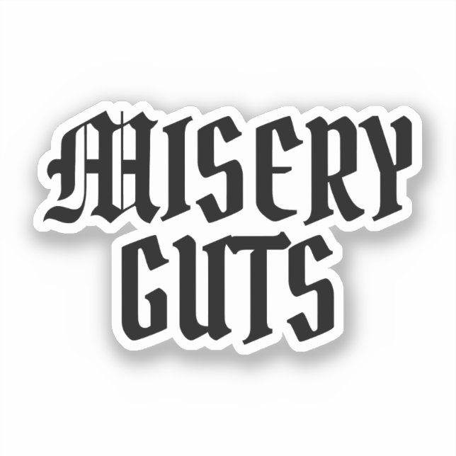 Misery Guts (Front)