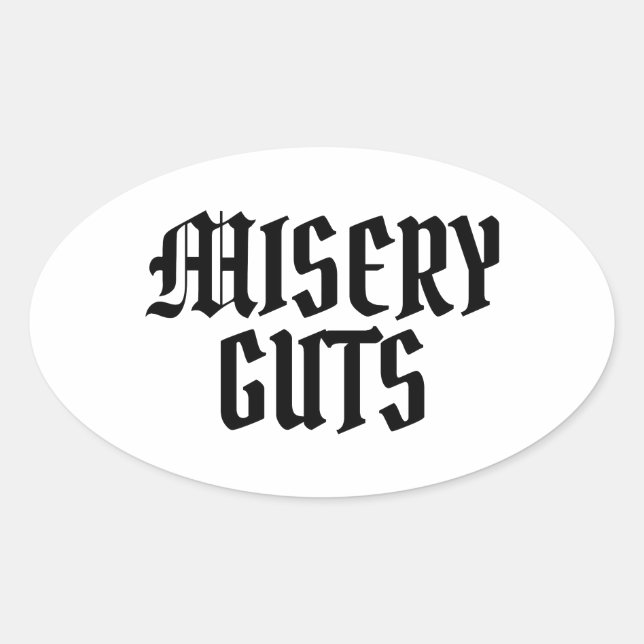 Misery Guts Oval Sticker (Front)