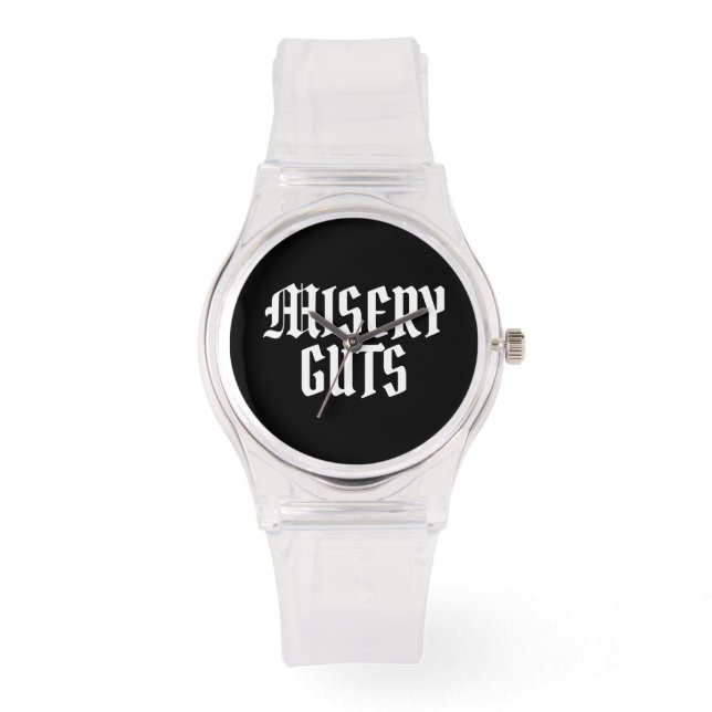 Misery Guts Watch (Front)
