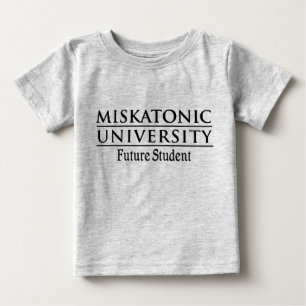 Miskatonic Future Student Baby T-Shirt
