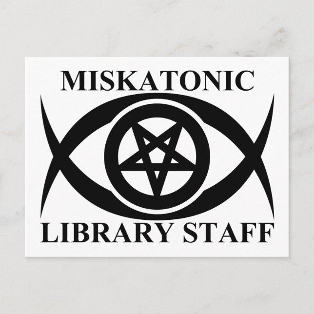 MISKATONIC LIBRARY STAFF POSTCARD (Front)