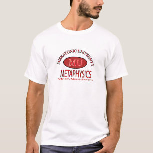 Miskatonic University, Department of Metaphysics T-Shirt