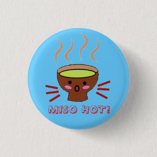 MISO HOT! 3 CM ROUND BADGE