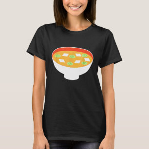 Miso Soup Japanese Cooking Japan Food Cook Chef Fo T-Shirt