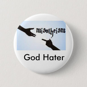 Misotheism 6 Cm Round Badge