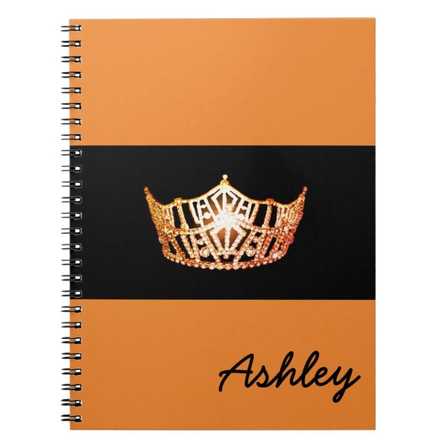 Miss America Orange Crown Notebook-Custom Name Notebook (Front)