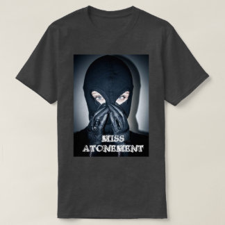 Miss Atonement t-shirt
