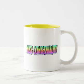 Miss Congeniality Two-Tone Coffee Mug