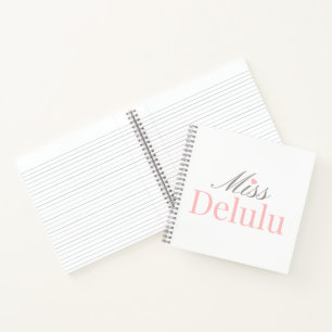 Miss Delulu, Funny Pink Aesthetic Gift for Her Notebook