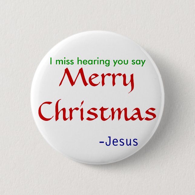 miss hearing Merry Christmas -round 6 Cm Round Badge (Front)