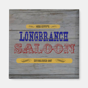 Miss Kitty's Long Branch Saloon Magnet