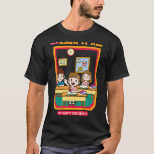 Miss Know It All   We Don't Like Jenny   School T-Shirt
