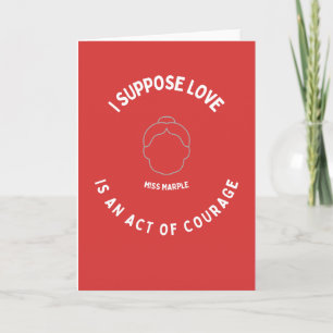 Miss Marple Love Quote Card Anniversary Valentine