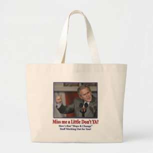 miss-me-a-little-don't-ya large tote bag
