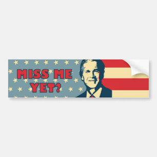 Miss Me Yet Billboard Bumper Sticker