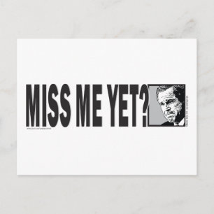 Miss-Me-YET Postcard