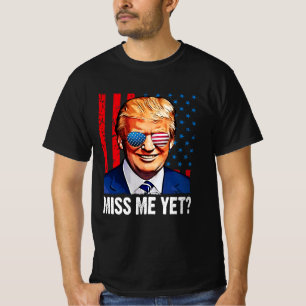 Miss me yet Trump 2024 anti Biden T-Shirt