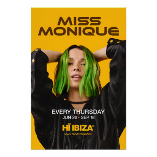 Miss Monique - Hï Ibiza club Poster