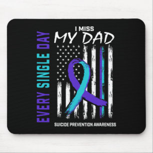 Miss My Dad Suicide Awareness Prevention American Mouse Pad