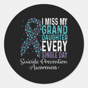Miss My Granddaughter Every Single Day Suicide Pre Classic Round Sticker