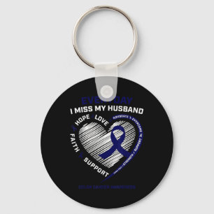 Miss My Husband Loving Memory Husband Colon Cancer Key Ring