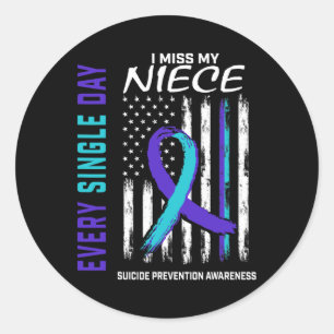 Miss My Niece Suicide Awareness Prevention America Classic Round Sticker