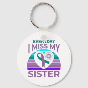 Miss My Sister Heart Ribbon Suicide Awareness Brot Key Ring