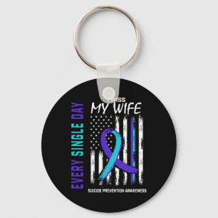 Miss My Wife Suicide Awareness Prevention American Key Ring
