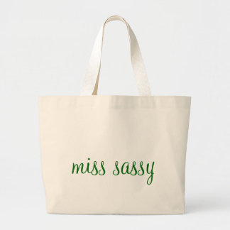miss sassy large tote bag