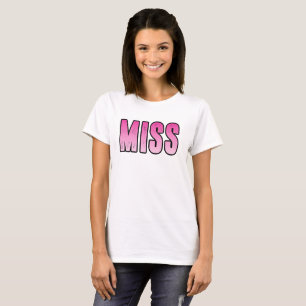Miss T-Shirt