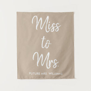 Miss to Mrs Backdrop Tan Bridal Shower Photo Booth Tapestry