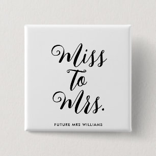 Miss to Mrs Banner Modern Bridal Shower Prop 15 Cm Square Badge