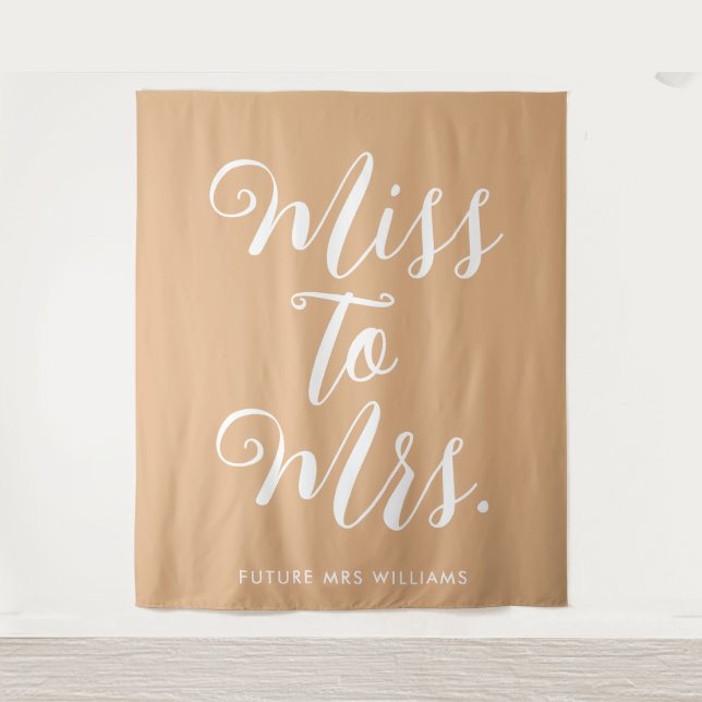 Miss to Mrs Banner Modern Bridal Shower Prop Tapestry (Front)