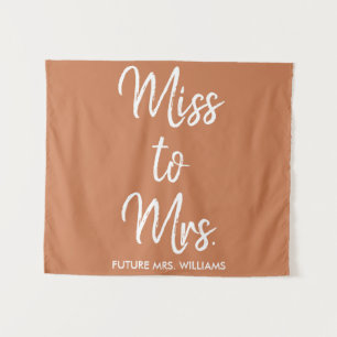 Miss to Mrs Banner Terracotta Bridal Shower Prop Tapestry