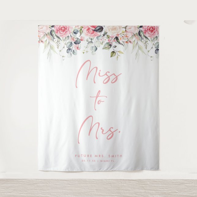 Miss To Mrs Blush Floral Bridal Shower Backdrop Tapestry (Front)