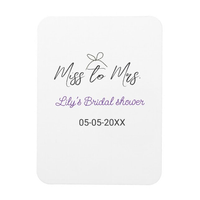 Miss to Mrs bridal shower add name date year bow Magnet (Vertical)