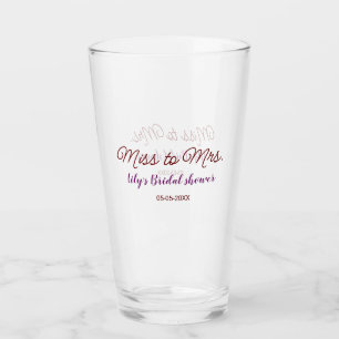 Miss to Mrs bridal shower add name date year simpl Glass