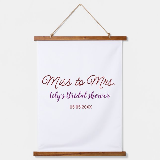 Miss to Mrs bridal shower add name date year simpl Hanging Tapestry (Front)