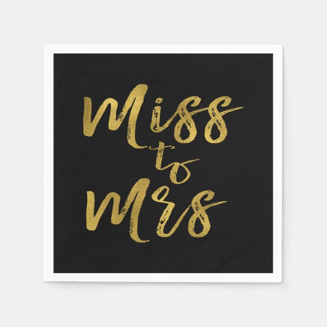 Miss to Mrs Bridal Shower Gold Foil Script Napkin (Front)