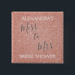 Miss to Mrs Bridal Shower Party Rose Gold Sparkle 15 Cm Square Badge<br><div class="desc">From Miss to Mrs Bridal Shower Party Pink Rose Gold Sparkle and Faux Glitter Buttons. The From Miss to Mrs. Bridal Shower Party Buttons use the popular rose gold background and grey typography. Add your own name and event.</div>