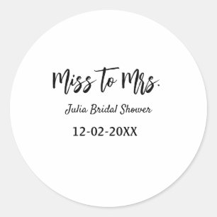 Miss to Mrs bridal shower stylish simple add name  Classic Round Sticker
