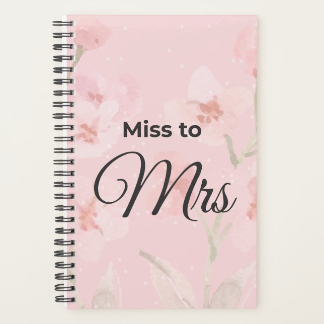 Miss to Mrs. Bridal wedding planner (Front)