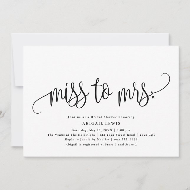 Miss to Mrs. Calligraphy Black/White Bridal Shower Invitation (Front)
