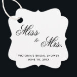 Miss to Mrs Elegant Black and White Bridal Shower Favour Tags<br><div class="desc">Elegant typography bridal shower favour tags featuring the words, "Miss to Mrs" in black calligraphy and your name, event title and date below, over a white background. The fonts and background colours may be changed to any colour you wish. A simple and classy design that is great for a chic...</div>