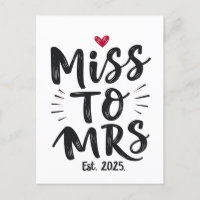 Miss to Mrs Est. 2025 Marriage Husband Wife Couple