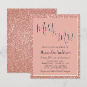 Miss to Mrs Rose Gold Glitter Bridal Shower Invitation