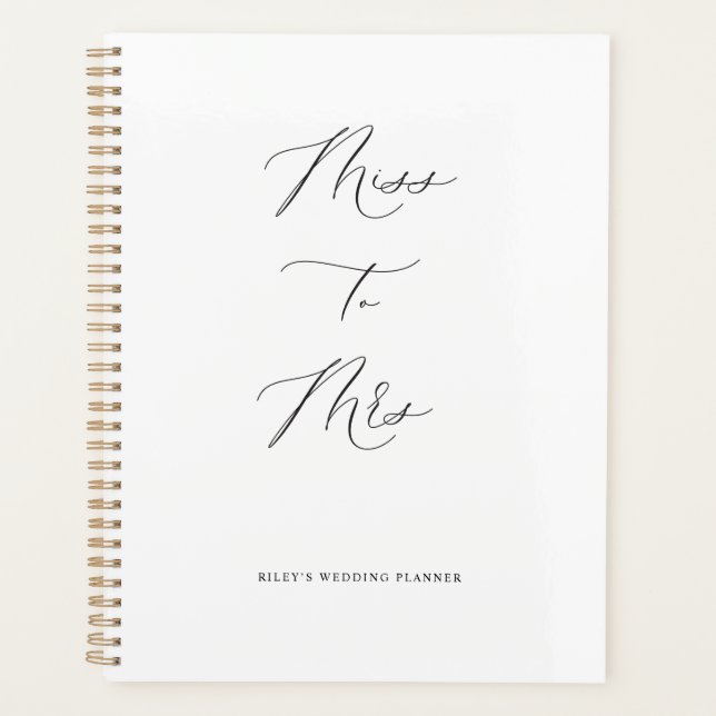 Miss to Mrs. Wedding Planner Calendar Bridal Book (Front)
