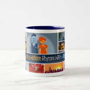 Miss Wallace Rhymes With William Mug