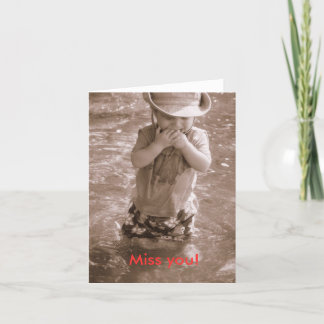 Miss you! card